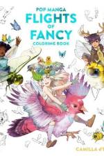 Pop Manga Flights of Fancy Coloring Book af Camilla d'Errico