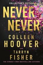 Never Never Collector’s Edition af Colleen Hoover