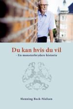 Du kan hvis du vil af Henning Beck-Nielsen