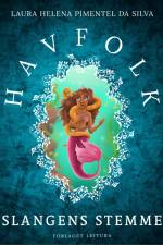 Havfolk - Slangens stemme
