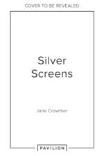 Silver Screens af Jane Crowther