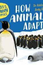 Zany Brainy Animals: How Animals Adapt