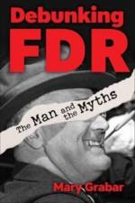 Debunking FDR af Mary Grabar