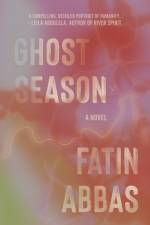 Ghost Season af Fatin Abbas