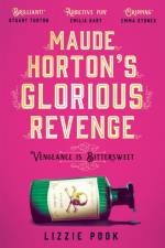 Maude Horton's Glorious Revenge af Lizzie Pook