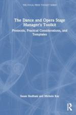 The Dance and Opera Stage Manager's Toolkit