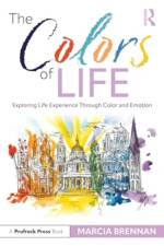 The Colors of Life af Marcia Brennan
