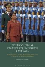 Post-Colonial Statecraft in South East Asia af Pak Nung Wong