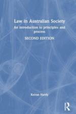 Law in Australian Society af Keiran Hardy