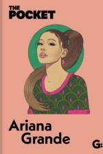 The Pocket Ariana Grande