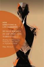 Human Rights in Graphic Life Narrative af Dr Olga (Postdoctoral Researcher Michael