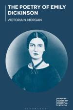 The Poetry of Emily Dickinson af Victoria N. Morgan