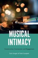 Musical Intimacy af Dr. Zack (Professor Stiegler
