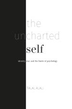 The uncharted self af Talal Alali