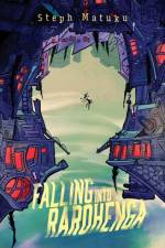Falling into Rarohenga af Steph Matuku