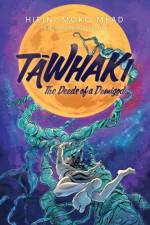 Tawhaki: The Deeds of a Demigod af Hirini Moko Mead