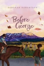 Before George af Deborah Robertson