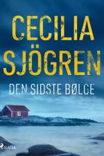 Den sidste bølge af Cecilia Sjögren