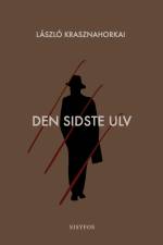 Den sidste ulv af Laszlo Krasznahorkai