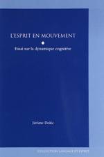 L' Esprit En Mouvement Esprit En Mouvement Esprit En Mouvement af Jerome Dokic