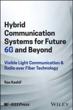 Hybrid Communication Systems for Future 6G and Beyond af Rao (National University of Modern Languages Kashif