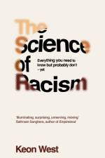 The Science of Racism