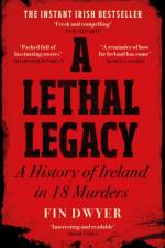 A Lethal Legacy af Fin Dwyer