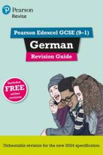 Pearson Revise Edexcel GCSE German Revision Guide incl. audio, quiz & video - for 2026, 2027 exams af Heather Murphy