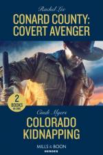 Conard County: Covert Avenger / Colorado Kidnapping af Rachel Lee
