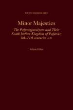 Minor Majesties af Valerie (Associate Professor of History and Archaeology of the Indian World Gillet