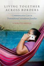 Living Together Across Borders af Lynnette (Assistant Professor Arnold