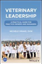Veterinary Leadership af Michele (GeniusVets) Drake