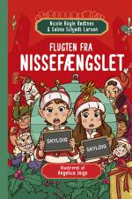 Flugten fra nissefængslet af Nicole Boyle Rødtnes