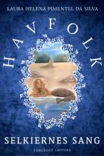 Havfolk - Selkiernes sang