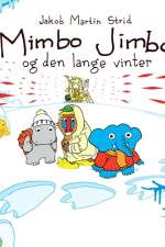 Mimbo Jimbo og den lange vinter af Jakob Martin Strid