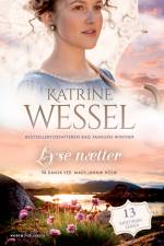 Lyse nætter af Katrine Wessel