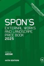 Spon's External Works and Landscape Price Book 2025