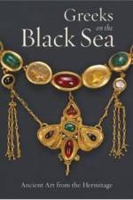 Greeks of the Black Sea – Ancient Art From the Hermitage af . Trofimova