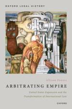 Arbitrating Empire af Allison (Assistant Professor of History Powers