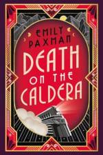 Death on the Caldera af Emily Paxman