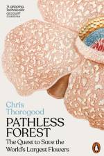 Pathless Forest af Dr Chris Thorogood