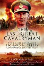 The Last Great Cavalryman af Richard Mead