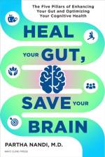 Heal Your Gut, Save Your Brain af Partha Nandi