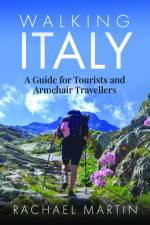 Walking Italy af Rachael Martin