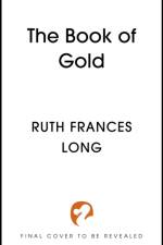 The Book of Gold af Ruth Frances Long