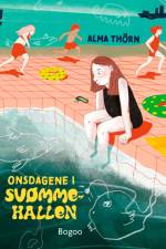 Onsdagene i svømmehallen af Alma Thörn