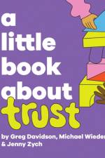 A Little Book About Trust af Michael Wieder