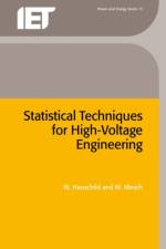 Statistical Techniques for High-Voltage Engineering af W. Hauschild