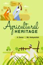 Agricultural Heritage af A. Zaman