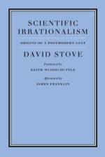 Scientific Irrationalism af David Stove